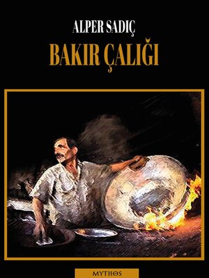 cover image of Bakır Çalığı